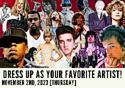 Dress Up As Your Favorite Artist Day Flyer